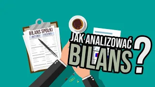 Jak analizować bilans spółki? Złota i srebrna reguła bilansowa