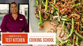 How to Make Quick Green Bean "Casserole" with Elle Simone Scott | ATK Cooking School