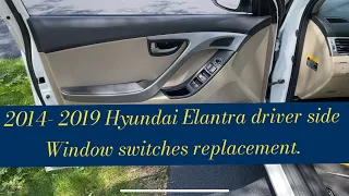 2016 Hyundai Elantra window switch  replacement | #Hyundai #car #Carrepair #carmodification #Replace