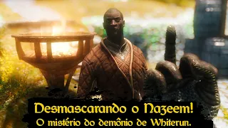 Skyrim - Porque Nazeem é tão odiado? O que é o distrito das nuvens? Ele realmente é importante?