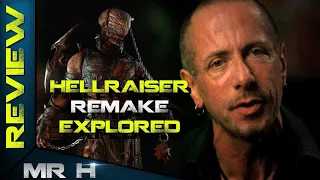 Clive Barker's Hellraiser Remake Explored