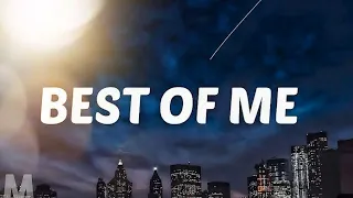 Best of Me (offical video)