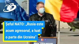 Șeful NATO: Rusia este acum agresorul, a luat o parte din Ucraina