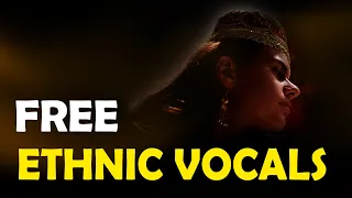 ★ [FREE] SAD FEMALE ACAPELLA VOCALS ★  ETHNIC ANGELIC Ambient Ancient Chant ★ Background Music