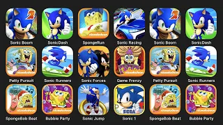 Sonic Boom 2, Sonic Dash, Sponge Run, Sonic Racing, Patty Pursuit, Sonic Runners, Sonic Forces....