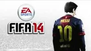 Fifa 14 Sound Track (Complete)