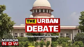 High Courts point out govt's mismanagement; Is the government failing us? | The Urban Debate