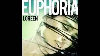 Loreen   Euphoria HQ Studio Version