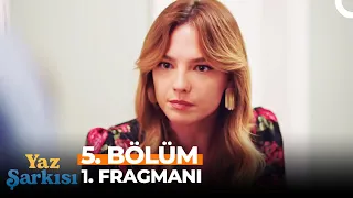 Yaz Şarkısı 5. Bölüm 1. Fragmanı | ''Gerçek Olamayacak Kadar Güzel''