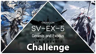 Under Tides SV-EX-5 Challenge Revisited (Ægir Squad featuring Lumen) || Arknights