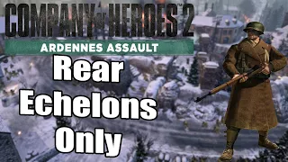Can you beat Coh2's Ardennes Assault with only Rear Echelons?