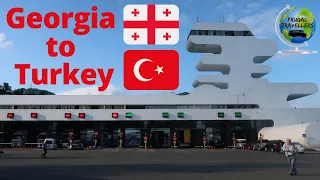 Georgia to Turkey border crossing - Batumi to Hopa - Sarpi border