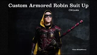 Custom Armored Robin Suit Up
