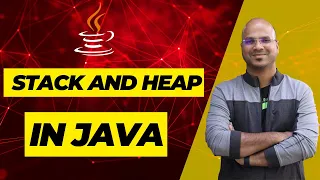 #26 Stack And Heap in Java