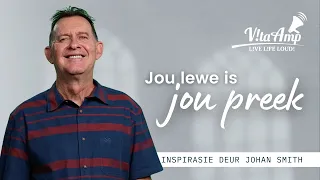 VitaAmp Inspirasie | Jou lewe is jou preek