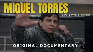 Miguel Torres: Former WEC Champ's Life After Fighting | Short Documentary Film