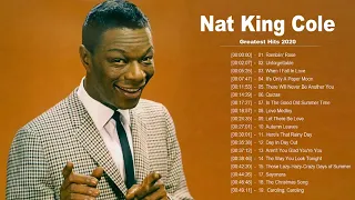 Nat King Cole Unforgettable full album - The Very Best Of Nat King Cole