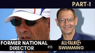 🏊 Claude Fauquet- About the GREATEST years of french swimming history 🔵⚪🔴 Full episode PART1