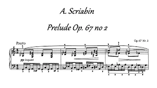 A. Scriabin - Prelude Op. 67 no. 2