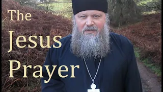 THE JESUS PRAYER ~ ENCOUNTER WITH GOD