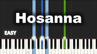 Hillsong Worship - Hosanna | EASY PIANO TUTORIAL BY Extreme Midi