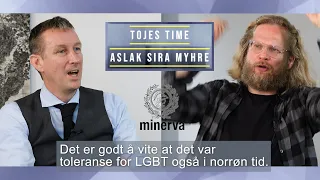 Tojes time: Aslak Sira Myhre | Lov-Konservatisme, Pride i Norrønne Sagaer, Nasjonalbibliotekar, Rødt