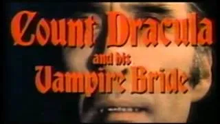 Count Dracula And His Vampire Brides - Trailer - (1973)