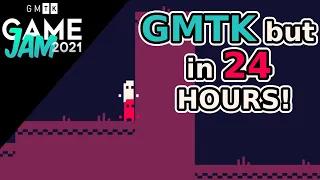 Making a Game for The GMTK Game Jam 2021 But I have ONLY 24 HOURS!