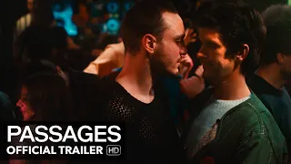 PASSAGES Official Trailer | Mongrel Media