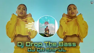 Dj Fizo Faouez | Dj Drop The Bass | Dj Fizo Mix | Saiful 4mix | Dj Dr Saiful