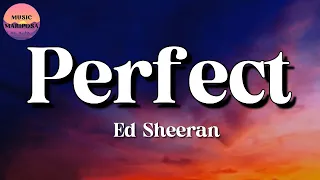 Ed Sheeran – Perfect || Taylor Swift, Ed Sheeran, Imagine Dragons (Lyrics)