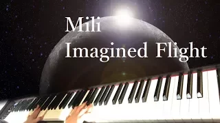 Mili - Imagined Flight / piano cover by narumi ピアノカバー