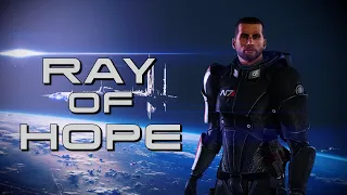 Mass Effect LE: Ray Of Hope