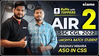 RwT S4E5 AIR 2 Madhav Mishra SSC CGL 2022 Topper Interview with RaMo Sir #RaMowithToppers