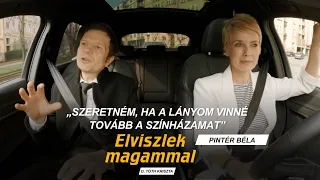 DTK: Elviszlek magammal – Pintér Béla