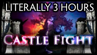 Literally Just 3 Hours of Castle Fight 2