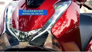 [XEHAY.VN] Trailer Review Honda SH 150i 2017