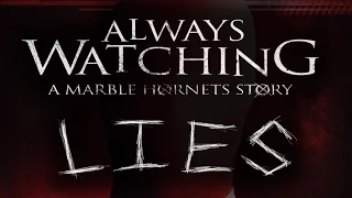 Always Watching: An AWFUL Excuse for a "Marble Hornets" Story