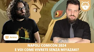 Napoli Comicon 2024: E voi come vivrete senza Miyazaki? Con @FedericoFrusciante e @victorlaszlo88