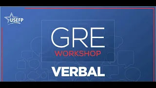 GRE Workshop - Verbal