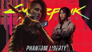 Cyberpunk 2077 Phantom Liberty #2 ● СТРИМ