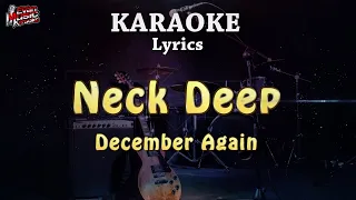 Neck Deep - December (again) | KARAOKE Lyrics