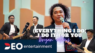 Bryan adam - Everything i do , i do it for you | Cover By Deo Entertainment