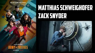 Matthias Schweighöfer & Zack Snyder Interview - Army of Thieves (Netflix)
