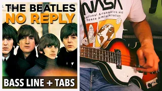 The Beatles - No Reply /// BASS LINE [Play Along Tabs]