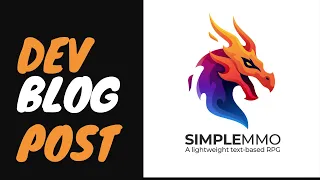 An Update to SimpleMMO! | Galahad Creative Blog Post Overview