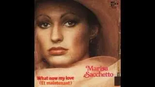 Marisa Sacchetto - What Now My Love (1979)