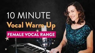 10 Minute Vocal Warm Up for Female Singers (No talking!)