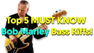 Top 5 MUST KNOW Bob Marley Bass Riffs