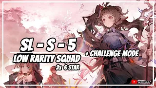 [Arknights] SL-S-5 + CM Low Rarity Squad